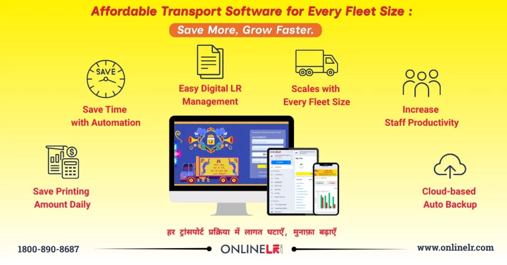 Affordable Transport Software How Online LR Saves Cost for Every Fleet Size