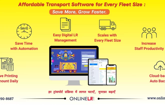 Affordable Transport Software How Online LR Saves Cost for Every Fleet Size